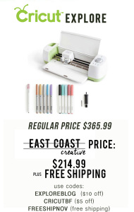 The New Must Have Tool: The Cricut Explore &amp; Black Friday Pricing ...
