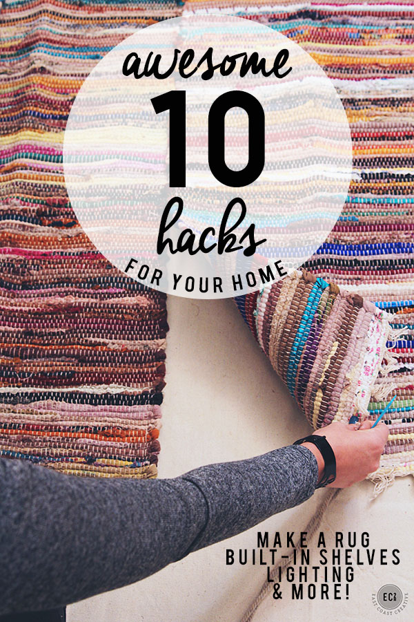 10 Hacks for your Home